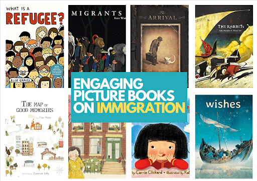 Engaging Picture Books on Immigration