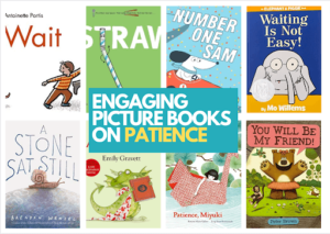 Engaging Picture Books on Patience