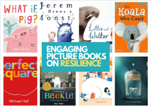 Engaging Picture Books on Resilience