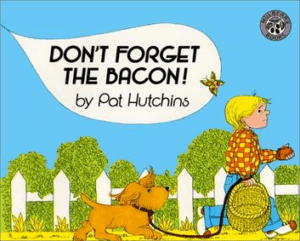 Don’t Forget the Bacon