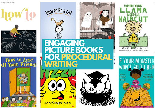 Engaging Picture Books For Procedural Writing