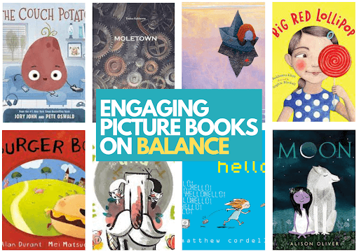 Engaging Picture Books on Balance