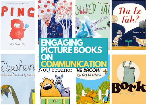 Engaging Picture Books on Communication