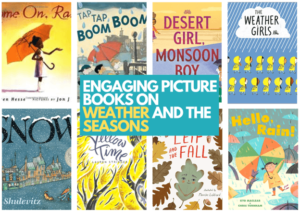 Engaging Picture Books on the Weather and Seasons