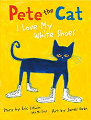 Pete the Cat I Love My White Shoes