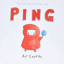 Ping by Ani Castillo